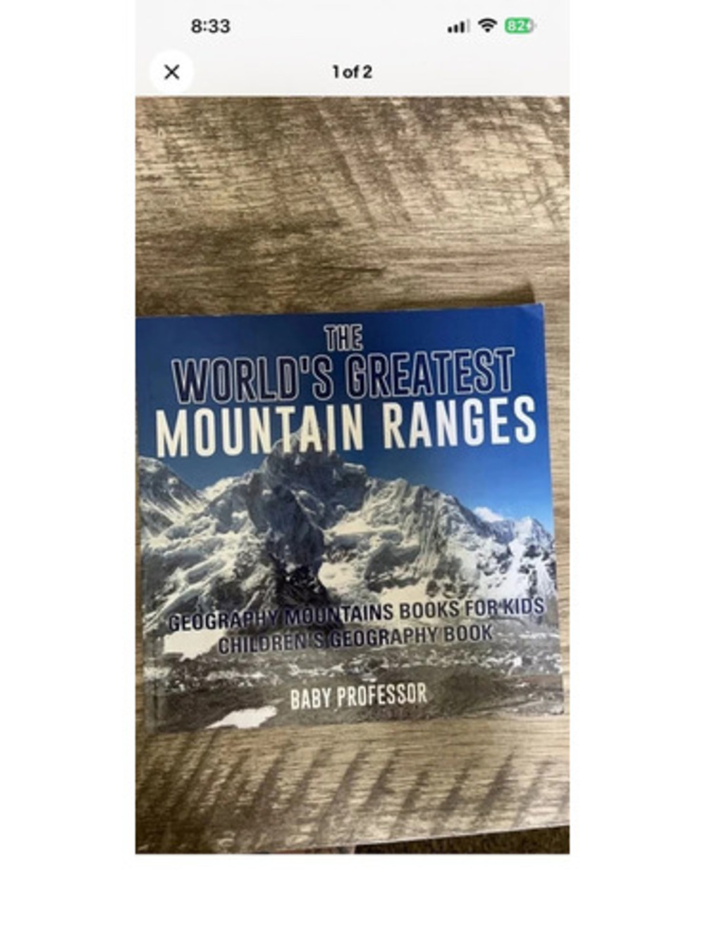 The World's Greatest Mountain Ranges - Children's Geography Book